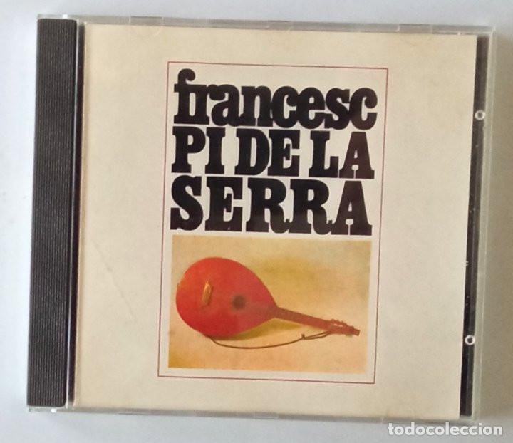 CDs de m&uacute;sica: Francesc Pi de la Serra - Foto 1