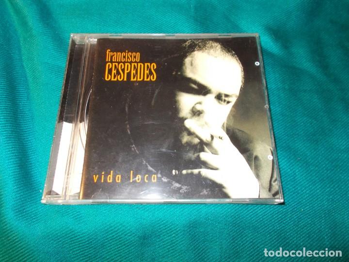 CDs de m&uacute;sica: FRANCISCO CESPEDES. VIDA LOCA. WEA, 1997. CD. IMPECABLE - Foto 1