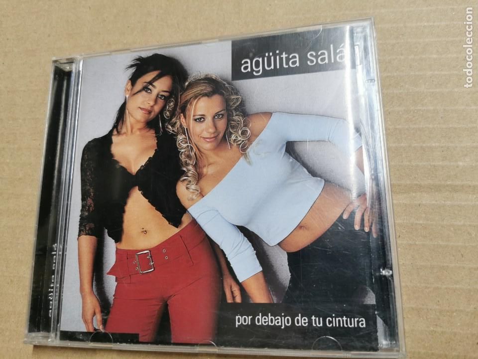 Music CDs: AGUITA SALA Por debajo de tu cintura CD ALBUM DEL A&Ntilde;O 2002 CONTIENE 14 TEMAS REMIX