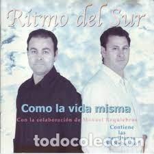 CDs de m&uacute;sica: Ritmo del Sur - Como la Vida misma - Foto 1