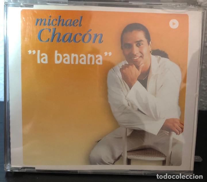 CDs de m&uacute;sica: Michael Chac&oacute;n -La banana- Cd single - Foto 1