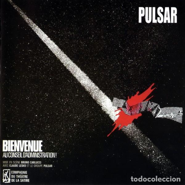 CDs de m&uacute;sica: Pulsar - Bienvenue Au Conseil DAdministration - CD - Foto 1