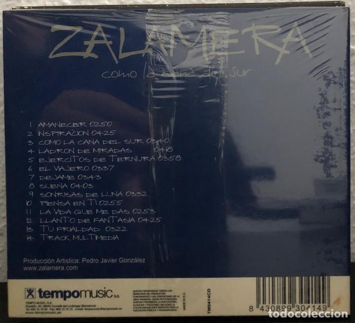 CDs de m&uacute;sica: ZALAMERA, CD COMO LA CA&Ntilde;A DEL SUR - Foto 2