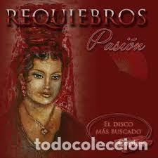 Musik-CDs: Requiebros - Pasi&oacute;n