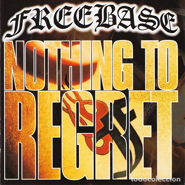 CDs de m&uacute;sica: Freebase - Nothing To Regret - CD Hardcore - Foto 1