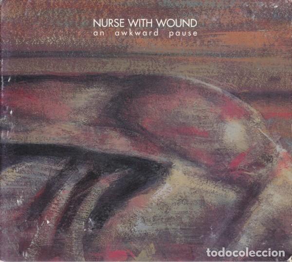 CD di Musica: Nurse With Wound - An Awkward Pause - CD Digipack
