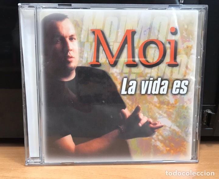 CDs de m&uacute;sica: Moi - La Vida es - Foto 1