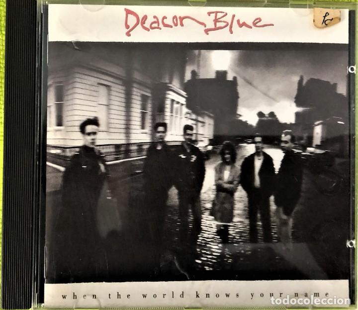 CDs de m&uacute;sica: Deacon Blue - When The World Knows Your Name - Foto 1