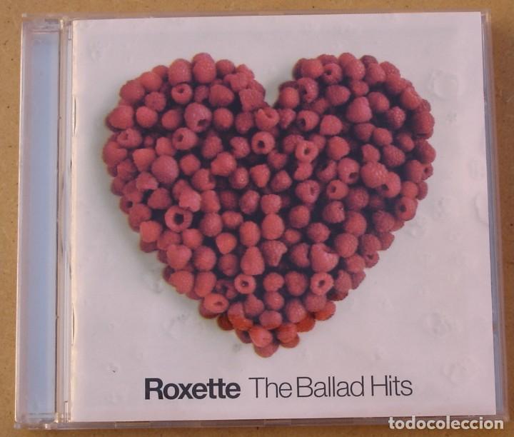 CDs de m&uacute;sica: ROXETTE - THE BALLAD HITS (CD) 2002 - 15 TEMAS - Foto 1