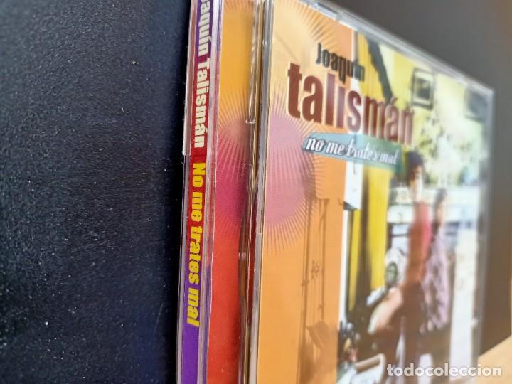 CDs de m&uacute;sica: JOAQU&Iacute;N TALISM&Aacute;N NO ME TRATES MAL 2002 - Foto 2