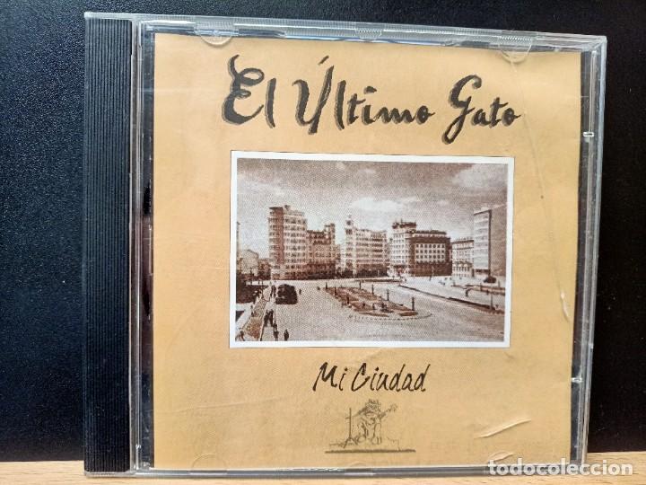 CDs de Musique: EL &Uacute;LTIMO GATO MI CIUDAD MARCOS MELLA
