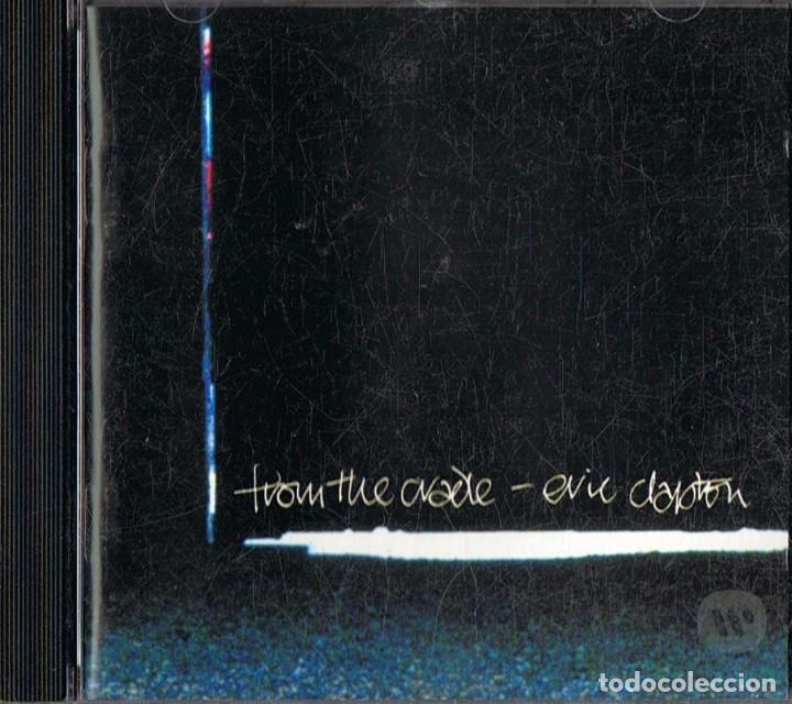 CDs de m&uacute;sica: ERIC CLAPTON &uml;FROM THE CRADLE&uml; (CD) - Foto 1