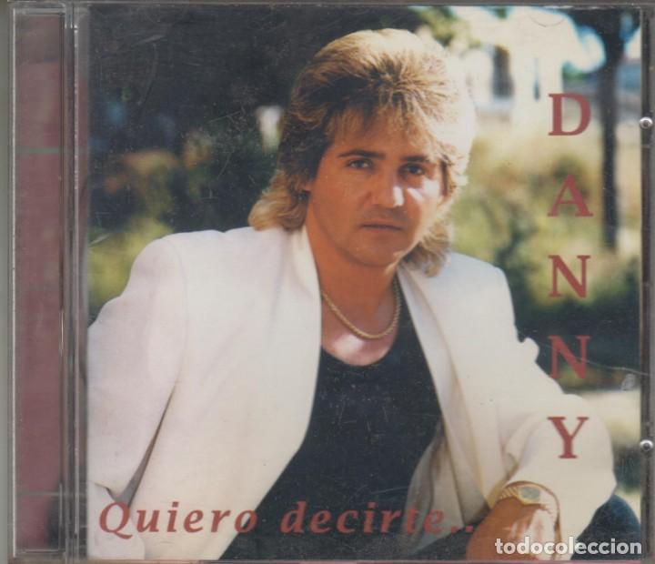 CDs de m&uacute;sica: Danny cd Quiero decirte 1996 - Foto 1