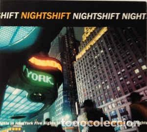 Music CDs: Nightshift (25) - Five Nights In New York (CD, Album) Label:ZeroZero Cat#: ZZ001