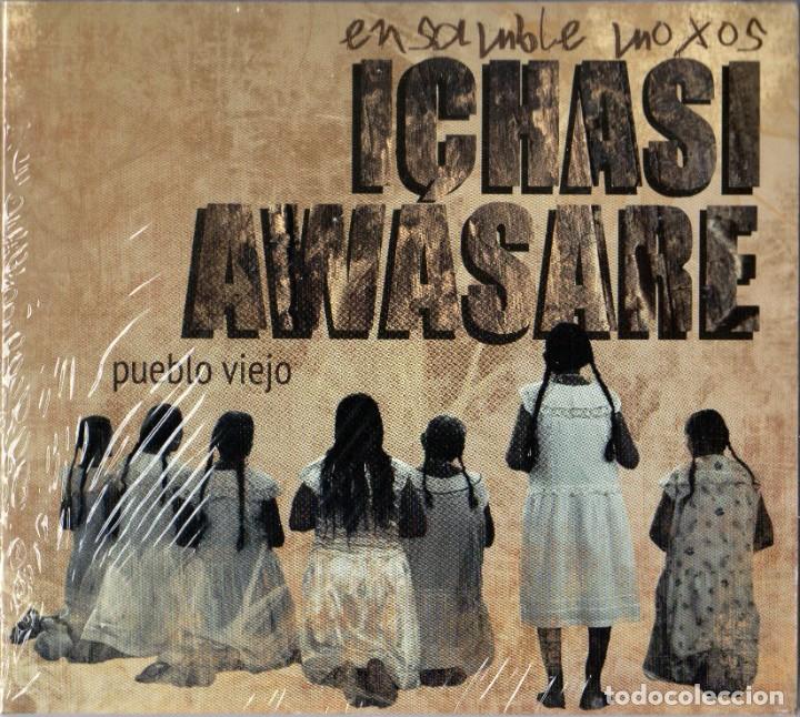 ENSAMBLE MOXOS - ICHASI AWASARE - PUEBLO VIEJO (Música - CD's World Music)