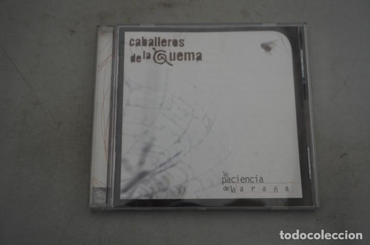 CDs de m&uacute;sica: CD - CABALLEROS DE LA QUEMA - LA PACIENCIA DE LA ARA&Ntilde;A - Foto 1