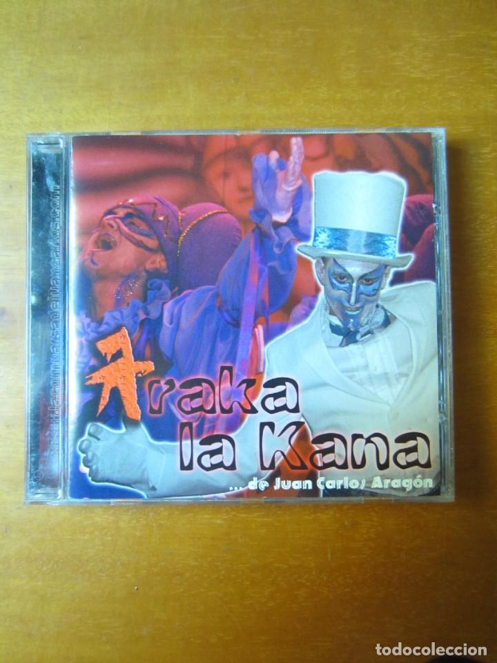 Araka La Kana Juan Carlos Aragon CD