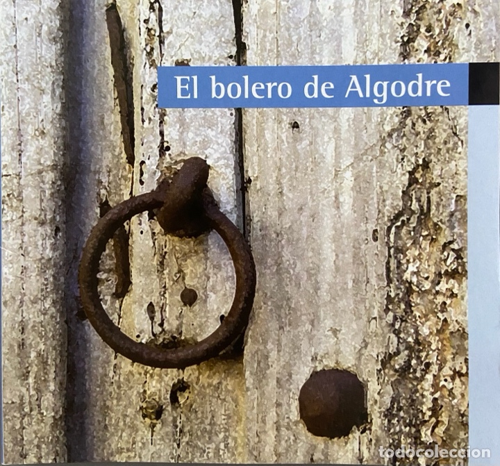 CDs de m&uacute;sica: CD. EL BOLERO DE ALGODRE - Foto 1