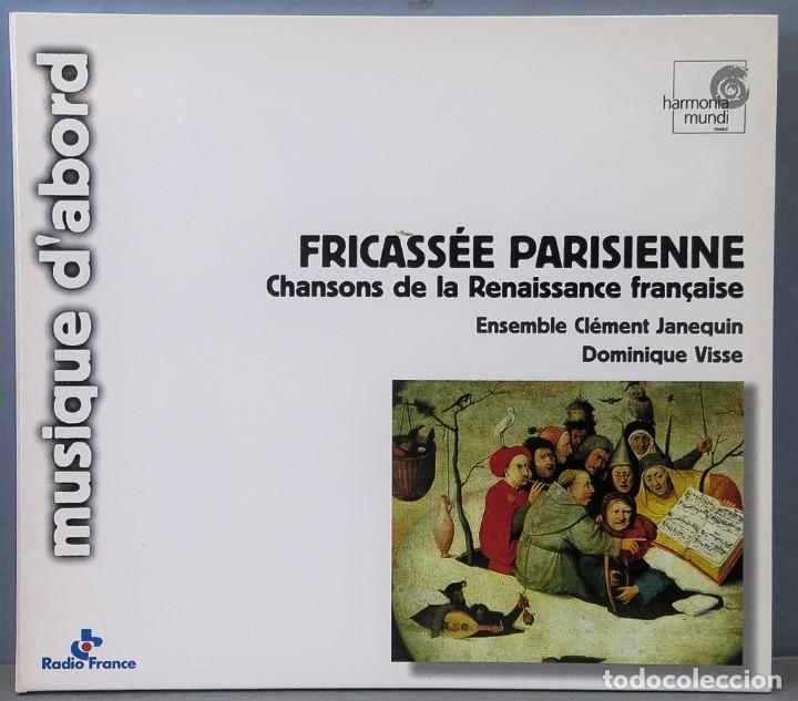 CD di Musica: CD. FRICASSEE PARISIENNE. CHANSONS DE LA RENAISSANCE FRAN&Ccedil;AISE