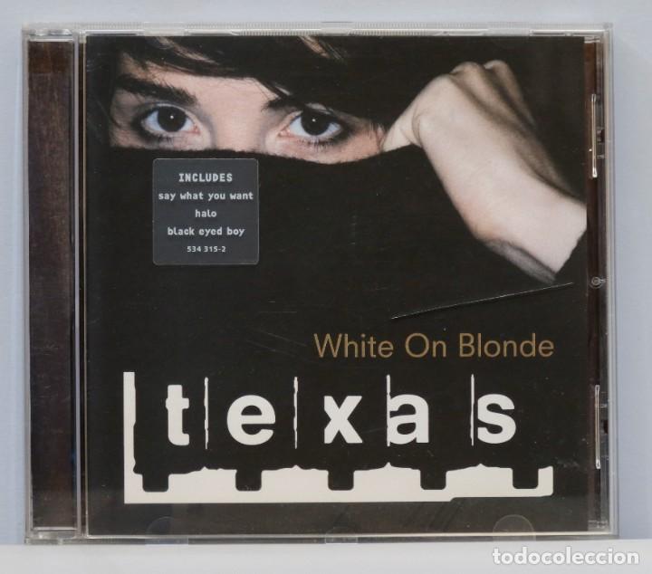 CDs de m&uacute;sica: CD. TEXAS. WHITE ON BLONDE - Foto 1