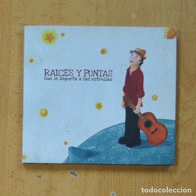 CDs de m&uacute;sica: RAICES Y PUNTAS - QUE LE IMPORTA A LAS ESTRELLAS - CD - Foto 1