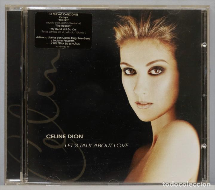 CDs de m&uacute;sica: CD. CELINE DION. LET&acute;S TALK ABOUT LOVE - Foto 1