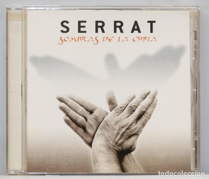 CDs de m&uacute;sica: CD. SERRAT. SOMBRAS DE LA CHINA - Foto 1