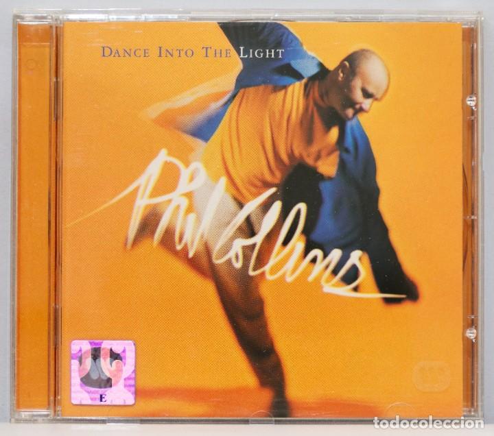 CDs de m&uacute;sica: CD. PHIL COLLINS. DANCE INTO THE LIGHT - Foto 1