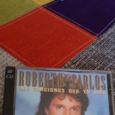 CD de Música: 2 CD ROBERTO CARLOS (LAS CANCIONES QUE YO AMO). Lote 272733858