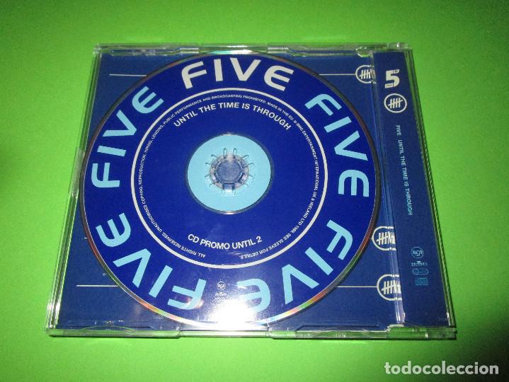 CDs de m&uacute;sica: FIVE ( UNTIL THE TIME IS THROUGH ) - CD - SINGLE - CD PROMO UNTIL 2 - Foto 3