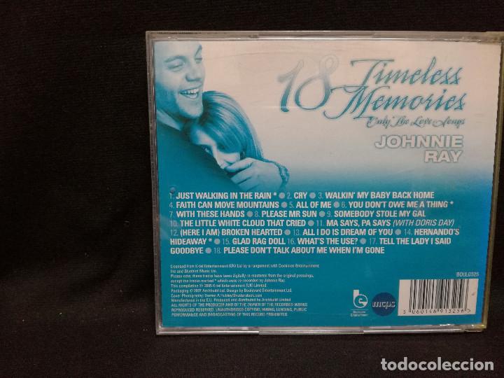 CDs de m&uacute;sica: CD - 18 TIMELESS MEMORIES - JOHNNIE RAY - Foto 2