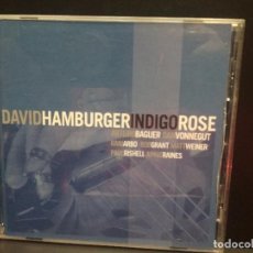 CDs de Música: DAVID HAMBURGER INDIGO ROSE CD 1999 CHESTER RECORDS PEPETO