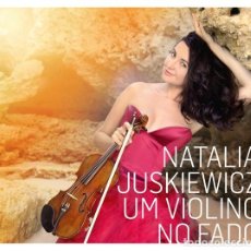 CDs de Música: NATALIA JUSKIEWICZ - UM VIOLINO NO FADO - CD DIGIPACK