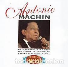 CDs de m&uacute;sica: CD ANTONIO MACHIN &rdquo;SIMPLEMENTE LO MEJOR&rdquo; - Foto 1