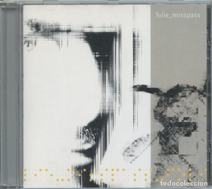 CDs de m&uacute;sica: Folie &ndash; Misspass &ndash; Mitek, 2002 &ndash; CD - Foto 1