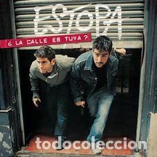 CDs de m&uacute;sica: CD ESTOPA &rdquo;&iquest;LA CALLE ES TUYA?&rdquo; - Foto 1
