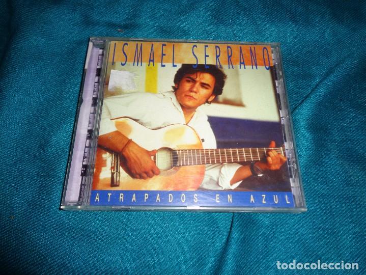 CDs de m&uacute;sica: ISMAEL SERRANO. ATRAPADOS EN AZUL. CD - Foto 1