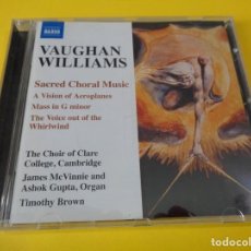 CDs de Música: VAUGHAN WILLIAMS / SACRED CHORAL MUSIC / TIMOTHY BROWN / NAXOS / CD. Lote 276381208