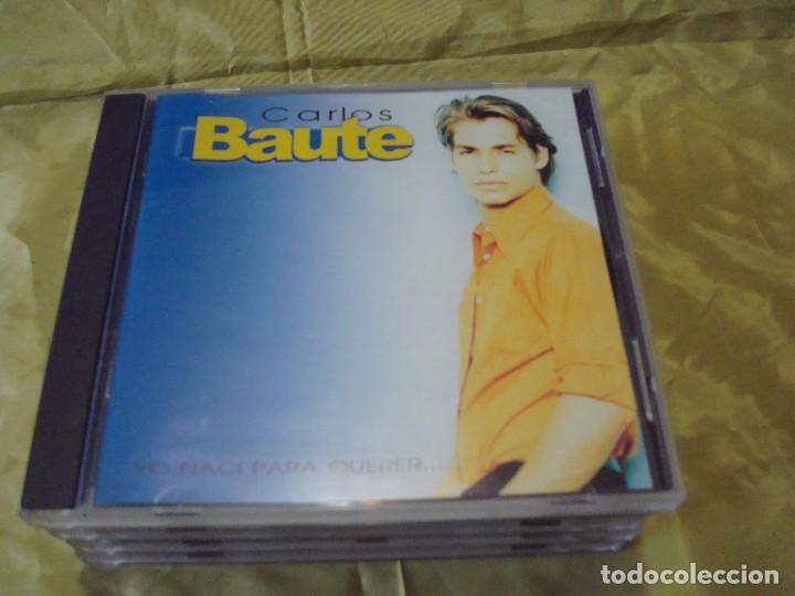 CDs de m&uacute;sica: CARLOS BAUTE. YO NACI PARA QUERER..... CD. IMPECABLE - Foto 1