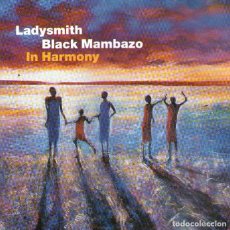 CDs de Música: LADYSMITH BLACK MAMBAZO - IN HARMONY - CD ALBUM - 6 TRACKS - SOUTH AFRICA / GALLO RECORDS - AÑO 1999