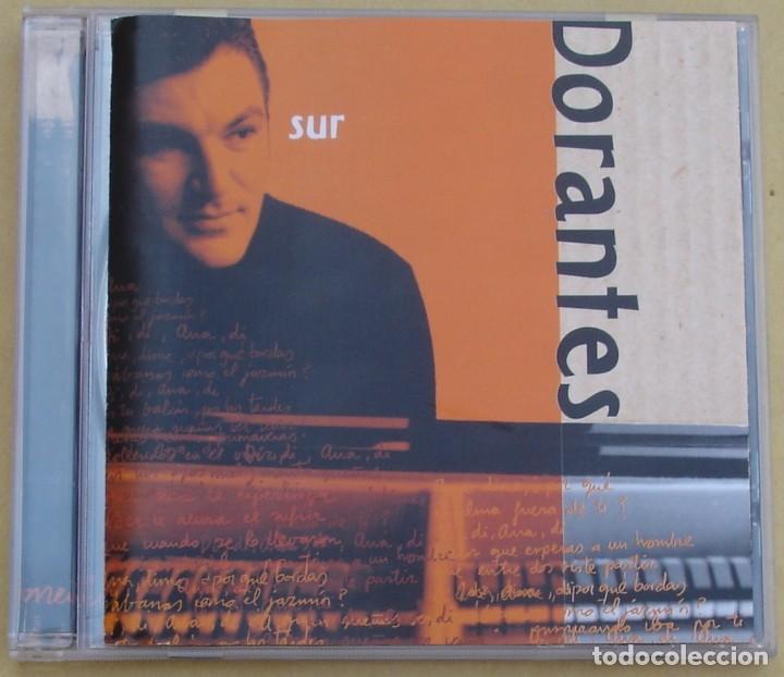 CDs de m&uacute;sica: DORANTES - SUR (CD) 10 TEMAS - Foto 1