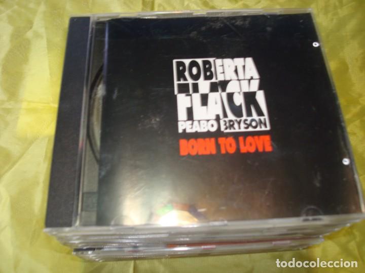 CD di Musica: ROBERTA FLACK & PEABO BRYSON. BORN TO LOVE. SALVAT-49. CD. IMPECABLE(#)