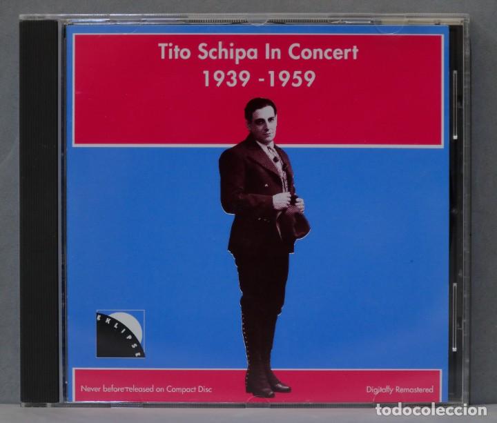 CD di Musica: CD. Tito Schipa in Concert, 1939 - 1959