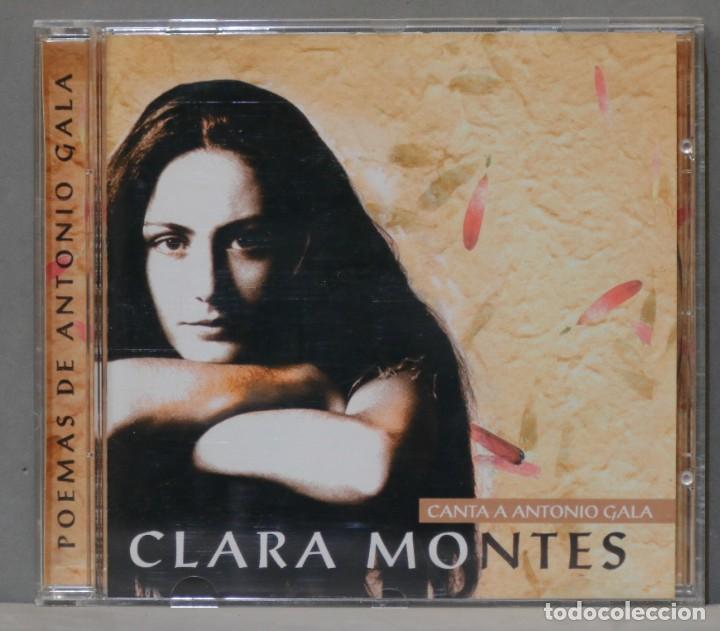CDs de m&uacute;sica: CD. CLARA MONTES. CANTA A ANTONIO GALA - Foto 1