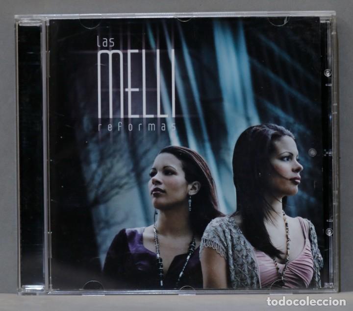 CDs de m&uacute;sica: CD. REFORMAS. LAS MELLI - Foto 1