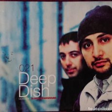 CDs de Música: DEEP DISH. Lote 283708603