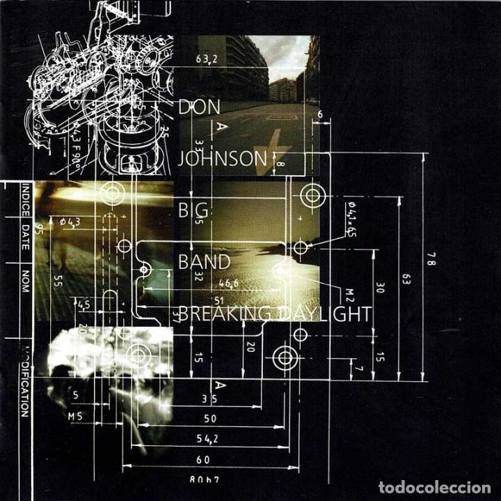 CDs de m&uacute;sica: Don Johnson Big Band - Breaking Daylight. CD - Foto 1