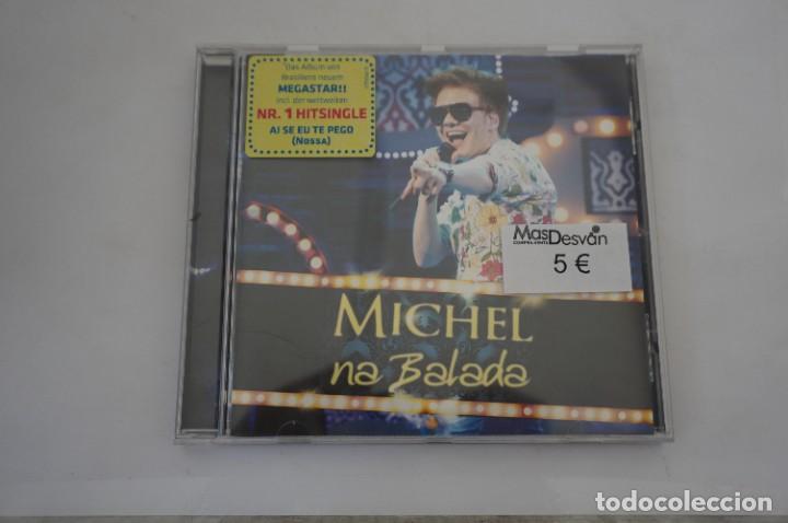 CDs de m&uacute;sica: CD - MICHEL - NA BALADA - Foto 1