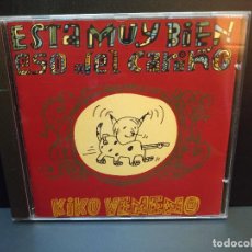 CDs de Música: KIKO VENENO ESTA MUY BIEN ESO DEL CARIÑO CD ALBUM DEL AÑO 1995 10 TEMAS RAIMUNDO AMADOR PEPETO