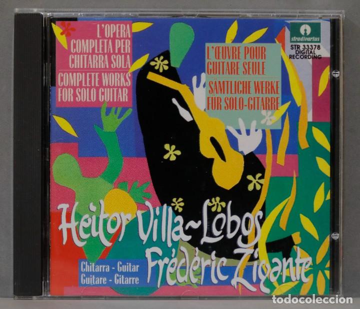 Music CDs: CD. Villa-Lobos. Complete works for solo guitar. ZIGANTE